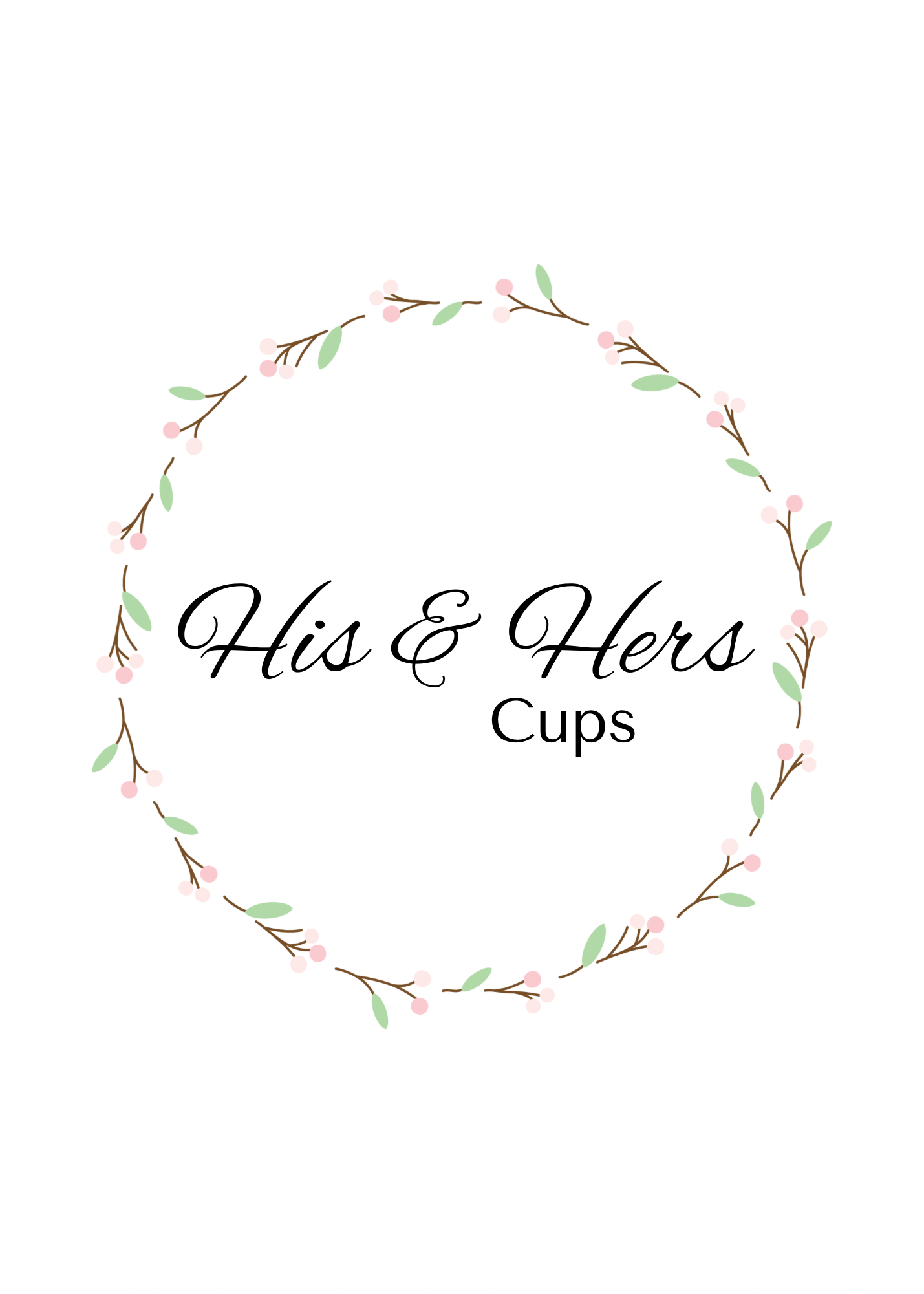 His & Hers Cups