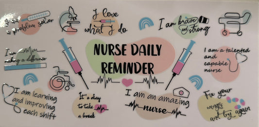Nurse daily reminder wrap