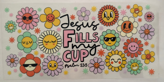 Jesus fills my cup wrap