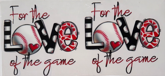 For the love baseball